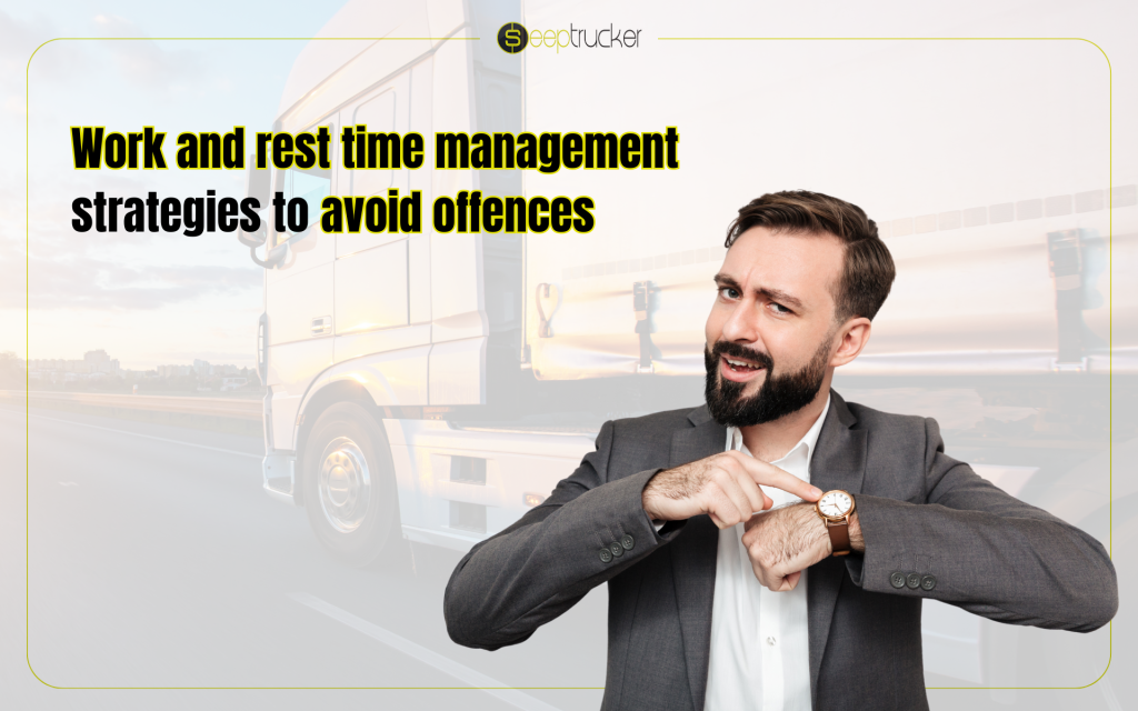 Explore the best strategies to avoid infractions related to working and rest times , and we show how technological solutions
