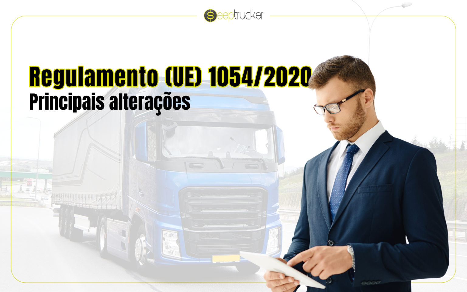 Principais alterações com o regulamento (UE) 1054/2020